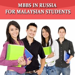 MBBS IN RUSSIA / FOR MALAYSIAN STUDENTS MBBS IN RUSSIA / FOR MALAYSIAN STUDENTS